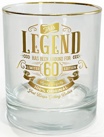 LEGEND  GLASS TUMBLER 60 YEARS